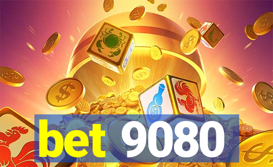 bet 9080